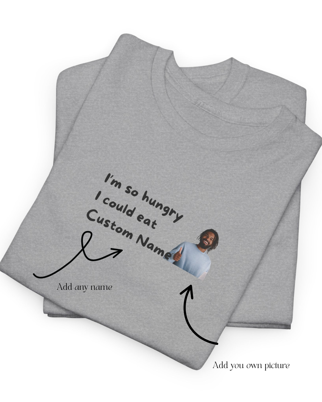 Personalized I'm so hungry I could eat shirt | TikTok Shirt