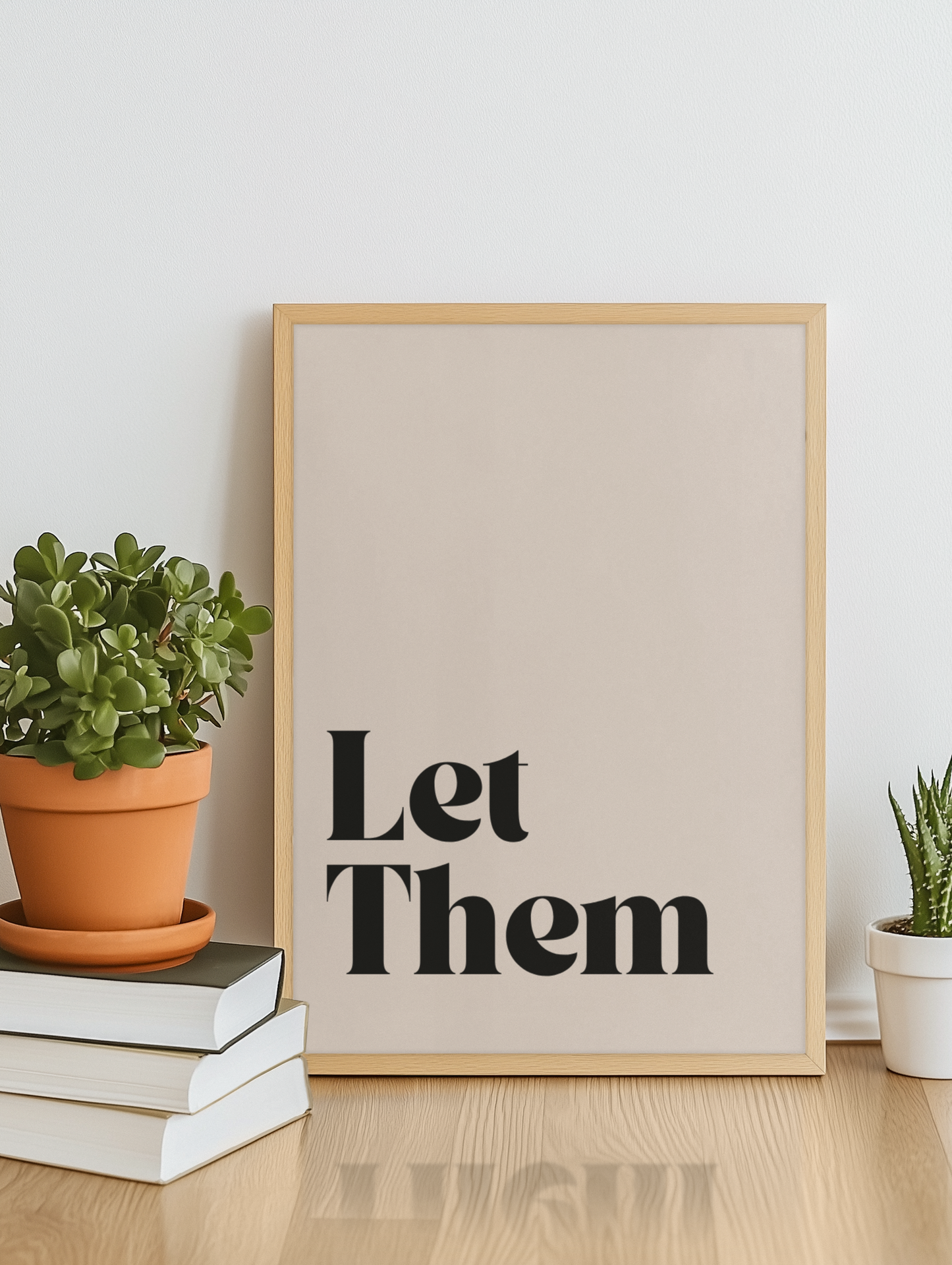 Let Them Motivational Print | Minimalist Quote Poster | Neutral Home Decor