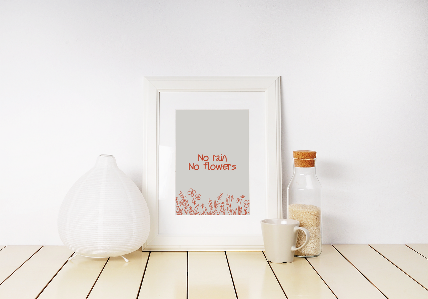No Rain, No Flowers Digital Print