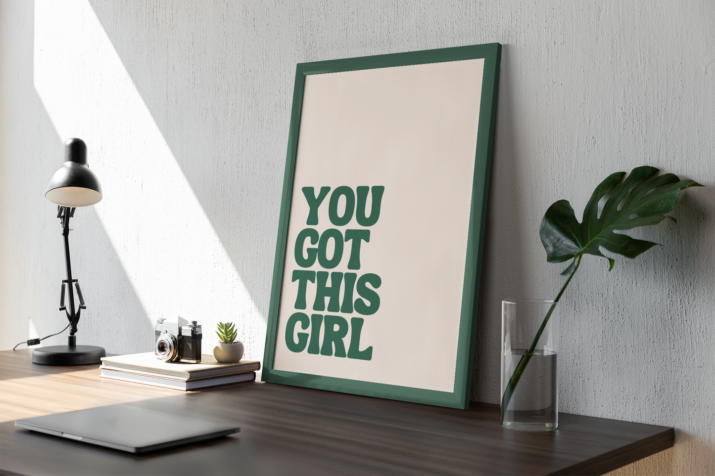 You Got This Print