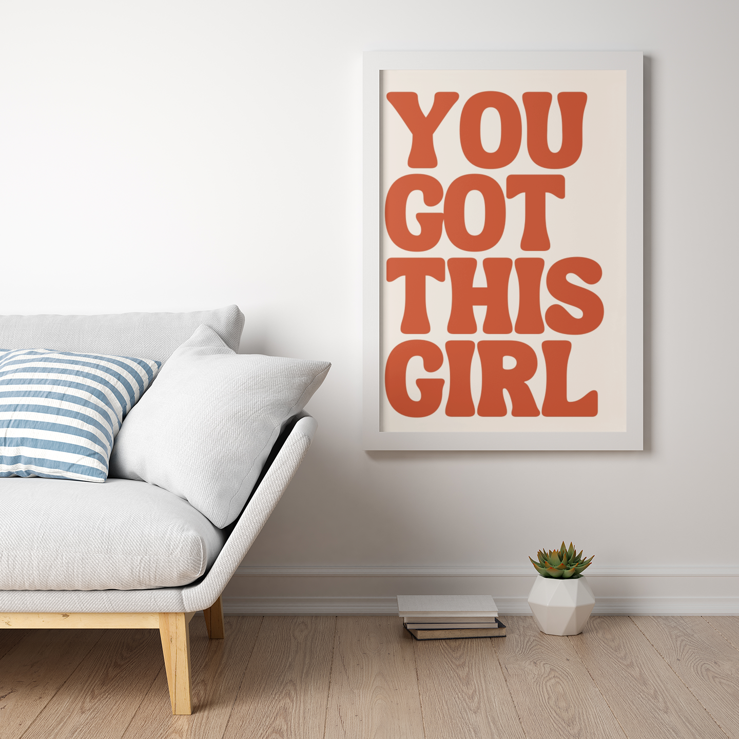 You Got This Print