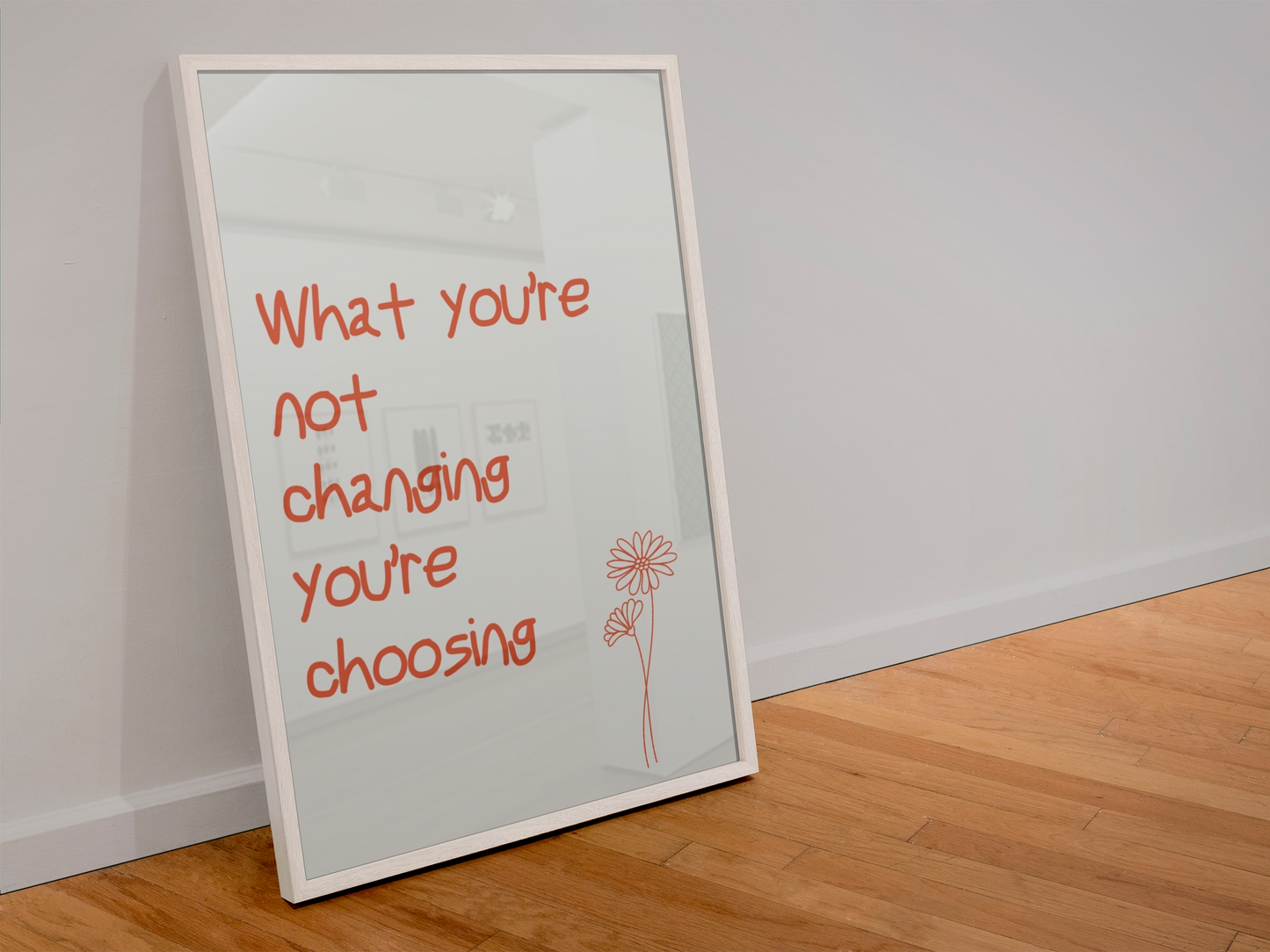 Choices Reminder Flower Digital Downloadable Print