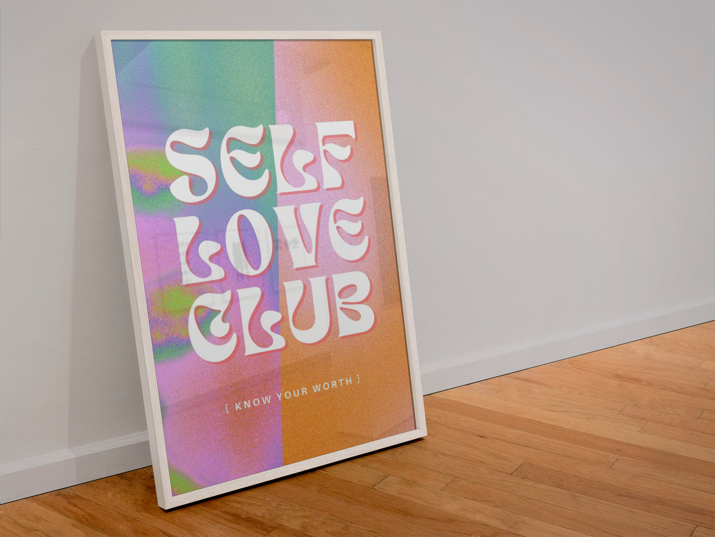 Self Love Club | Positive Affirmation Digital Art Print