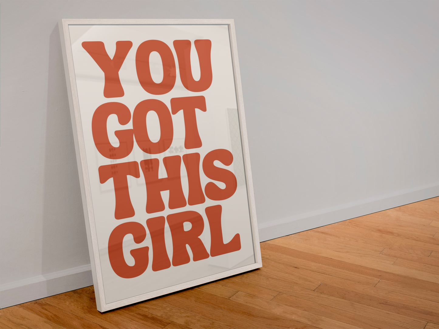 You Got This Print