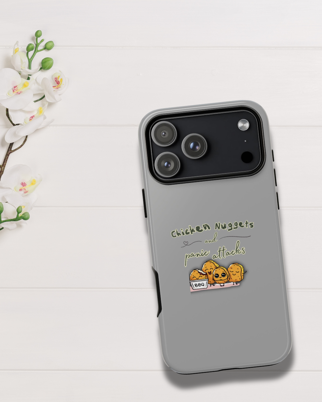 Chicken Nuggets & Panic Attacks Phone Case