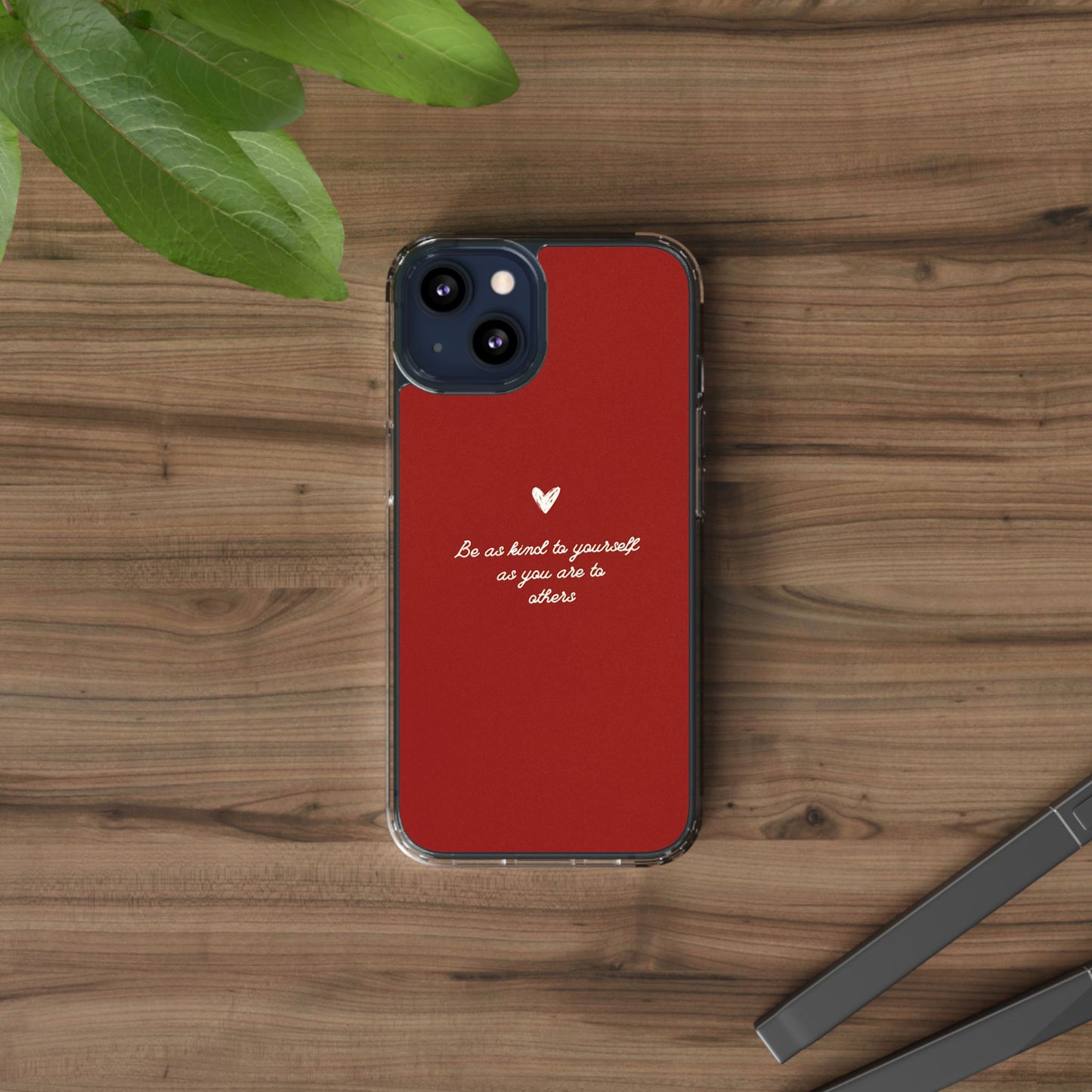 Positive Affirmation Phone Case