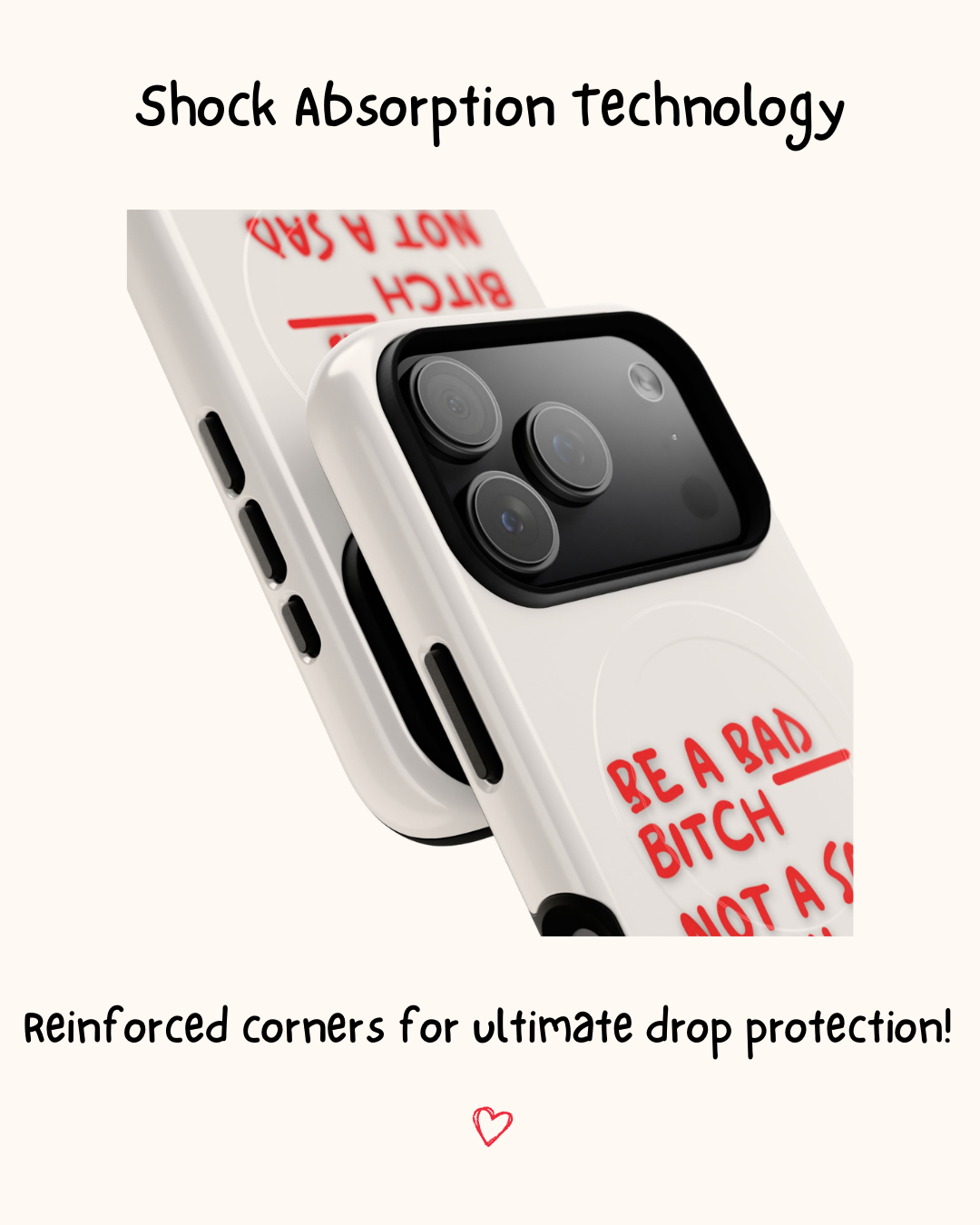 Be a Bad B*tch Phone Case