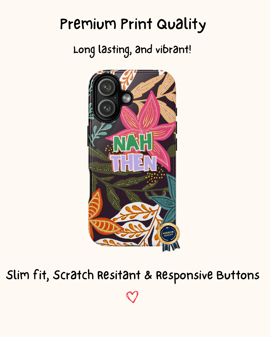 Nah Then Yorkshire Saying Phone Case