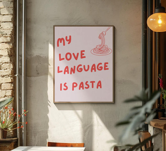 My Love Language is Pasta