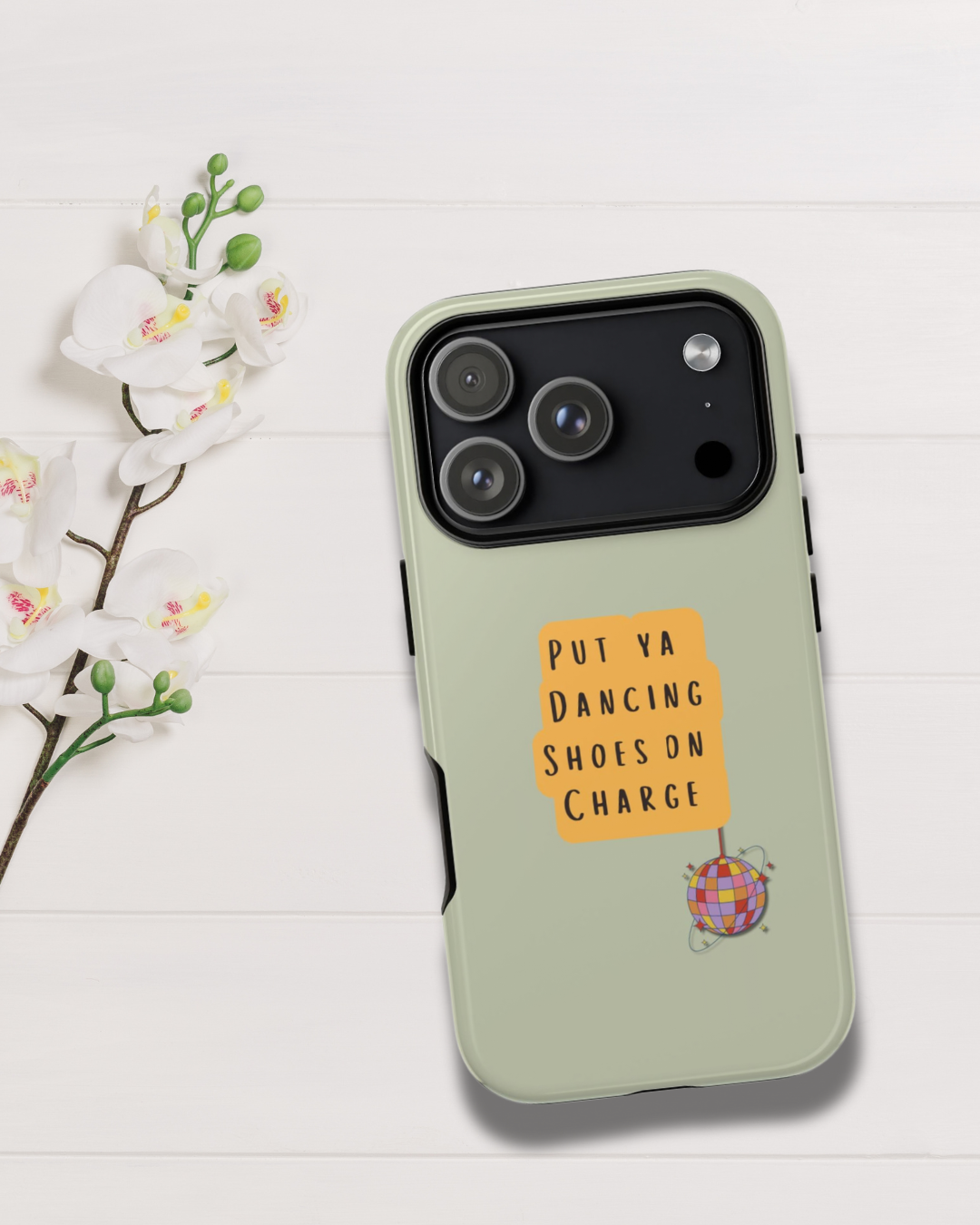 Dancing Shoes on Charge, Yorkshire Sayings Phone Case 🪩