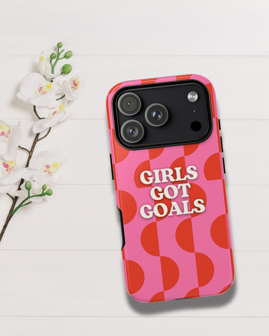 Girls Got Goals, Motivational Phone Case 💕
