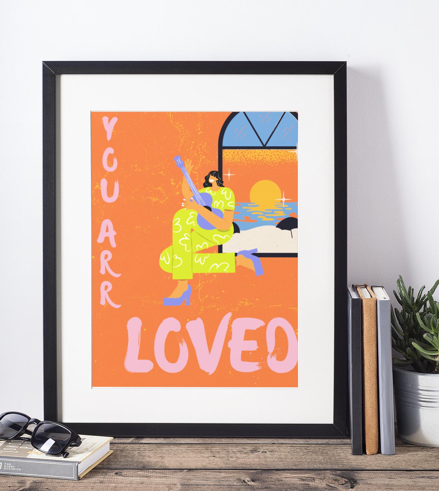 You are Loved