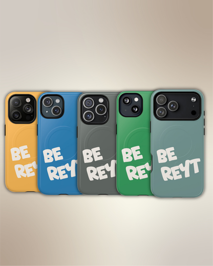 Be Reyt Yorkshire Saying Phone Case