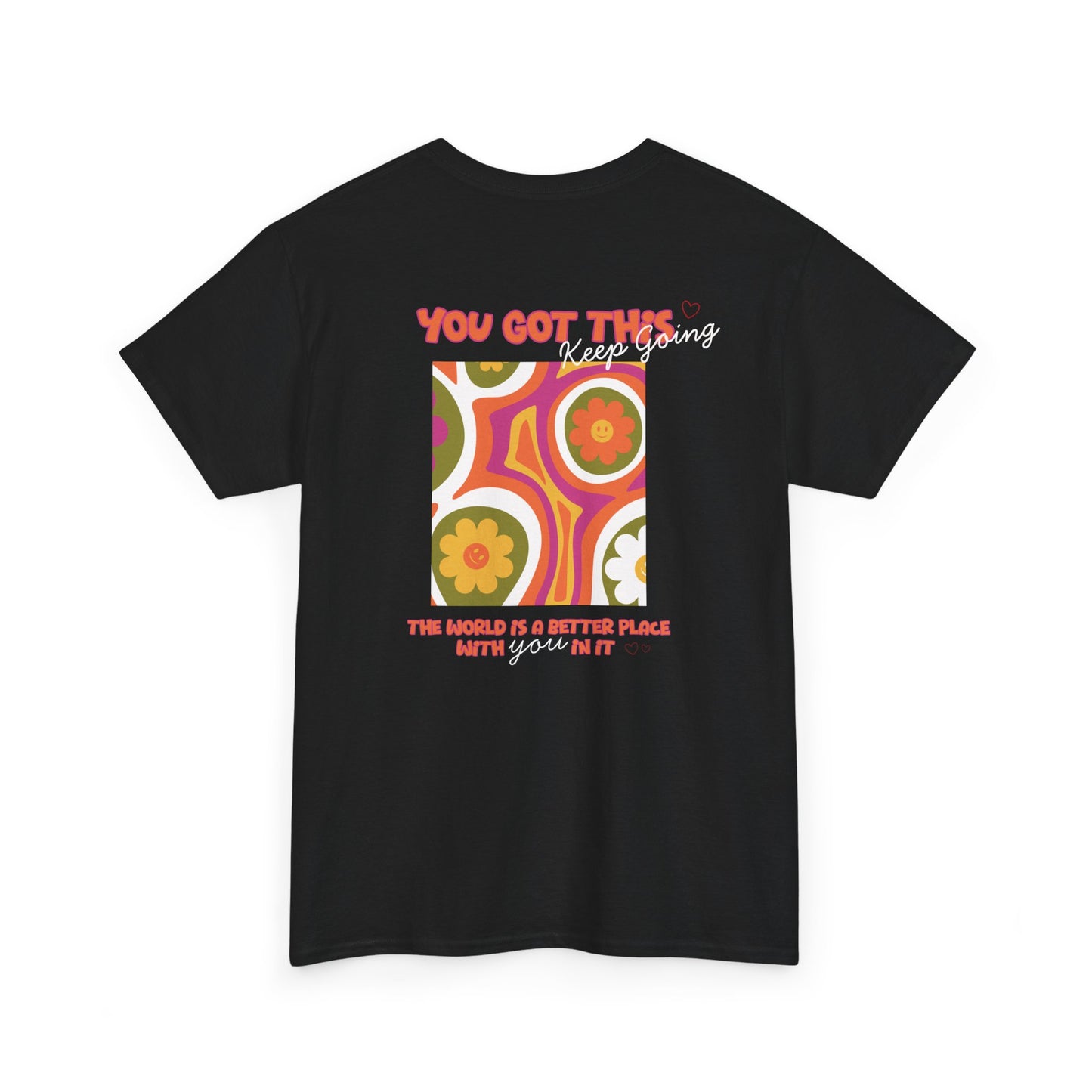 You Got This Tee 🧡