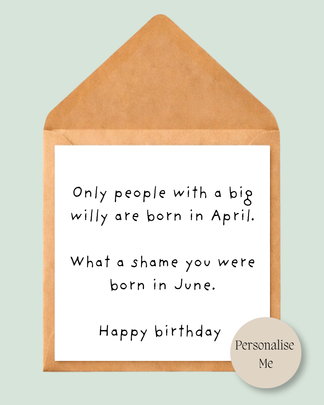 Only People with a Big Willy Are Born in April...
