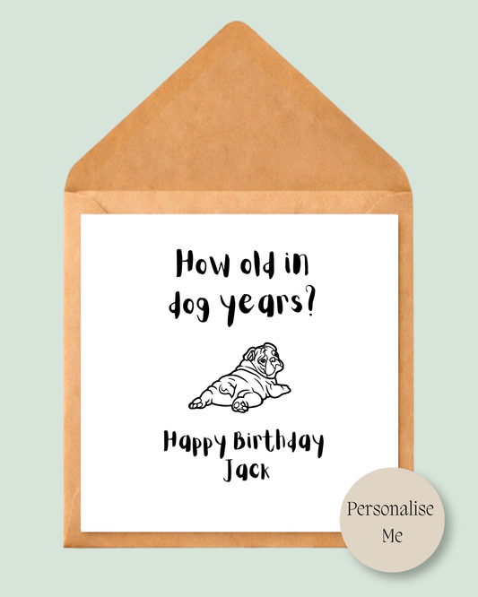 How Old in Dog Year's Birthday Card