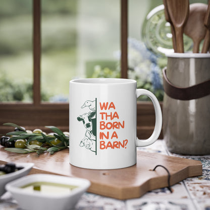 Wa Tha Born in a Barn Mug