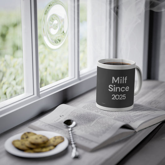 Milf since 2026 Mug