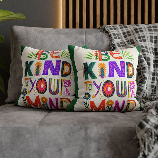 Colourful Be Kind to Your Mind Throw Pillow