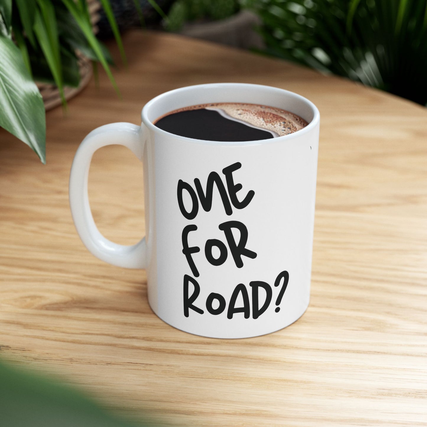 One For Road?