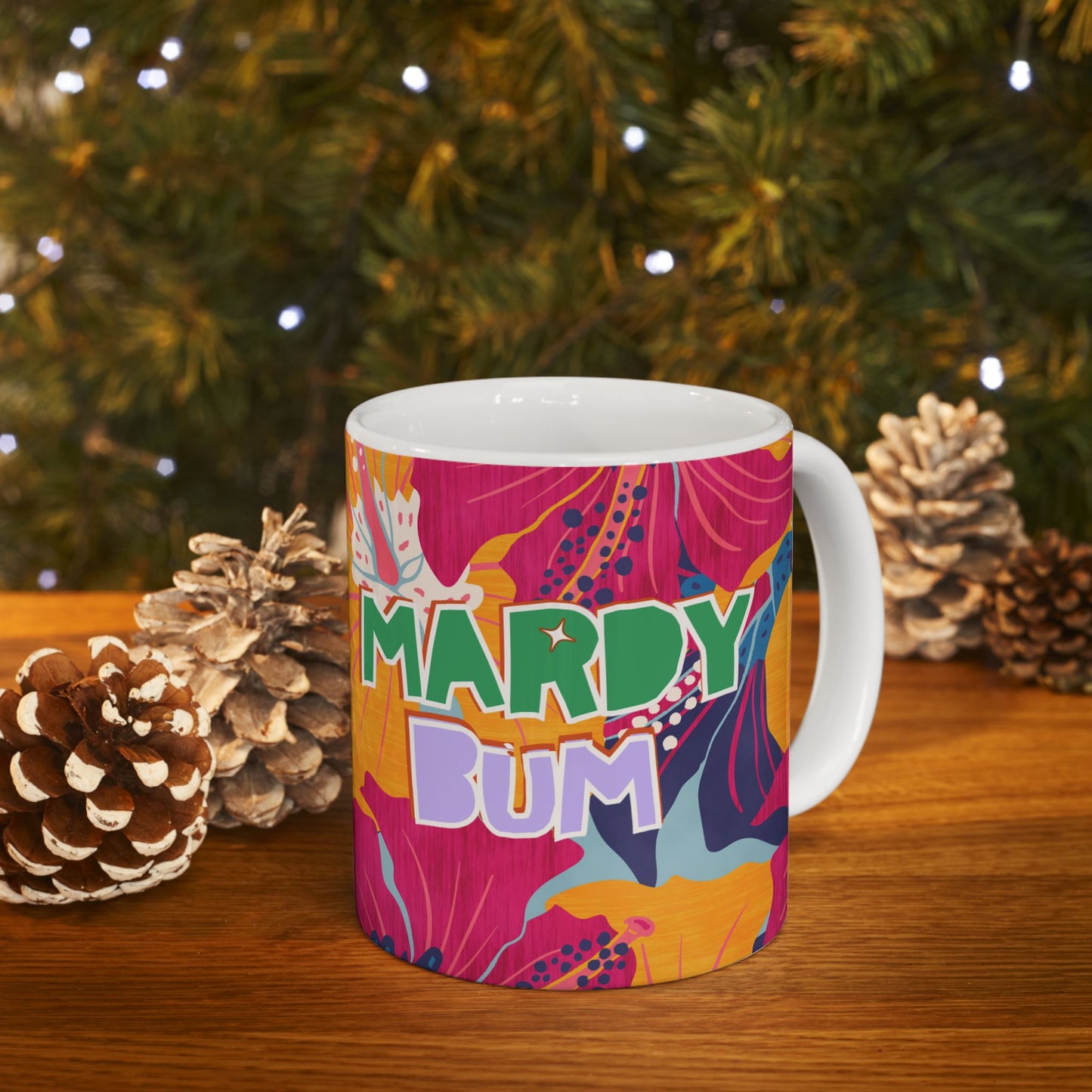Colourful Mardy Bum Mug