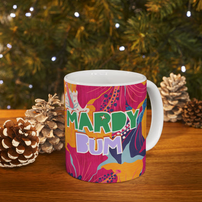 Colourful Mardy Bum Mug