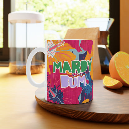 Colourful Mardy Bum Mug