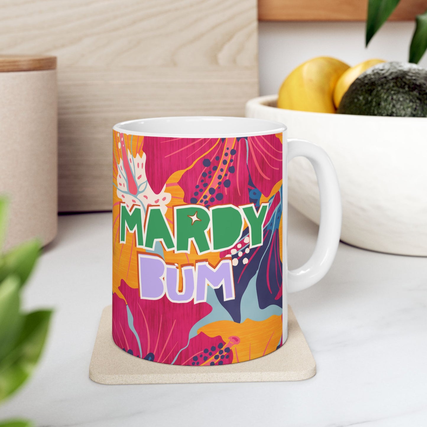 Colourful Mardy Bum Mug