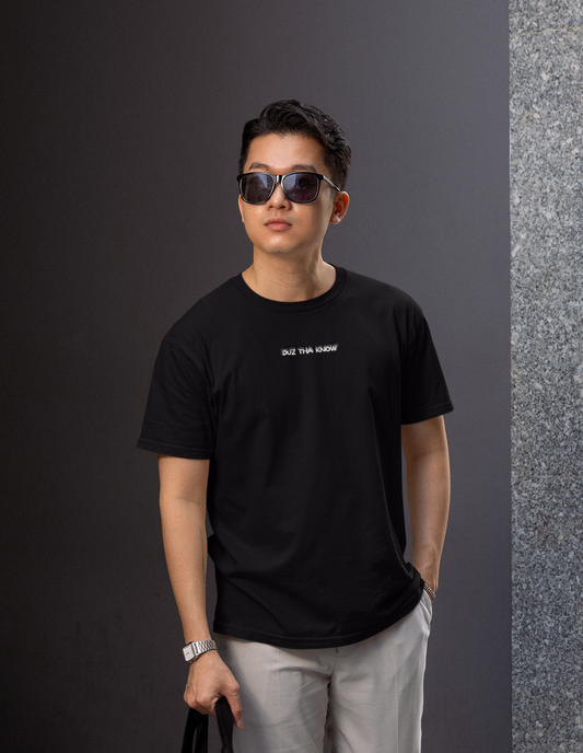 Duz Tha Know Unisex Tee