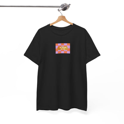 Be Brave Be You Tee 🧡