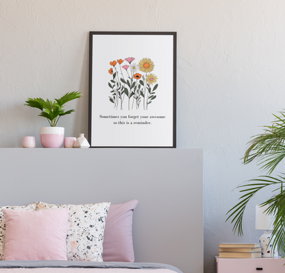 You are Awesome Floral Print 🌻