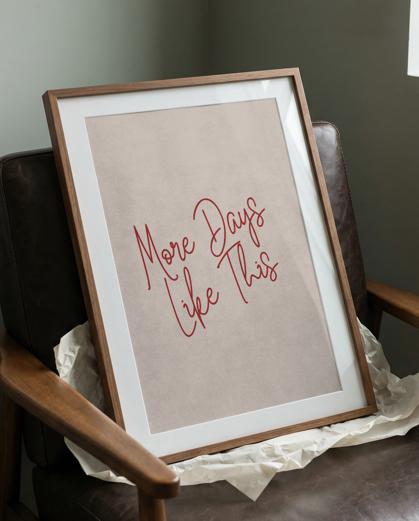 More Days Like This Print | Neutral Home Decor