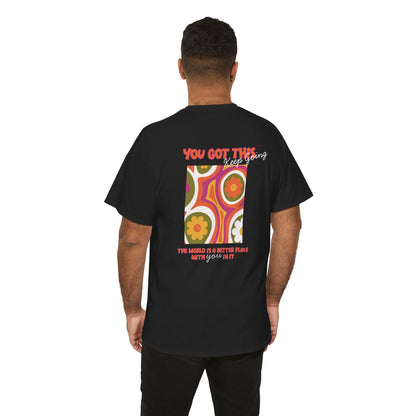 You Got This Tee 🧡