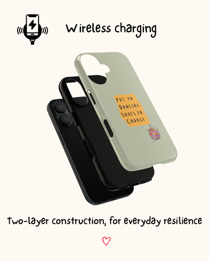 Dancing Shoes on Charge, Yorkshire Sayings Phone Case 🪩