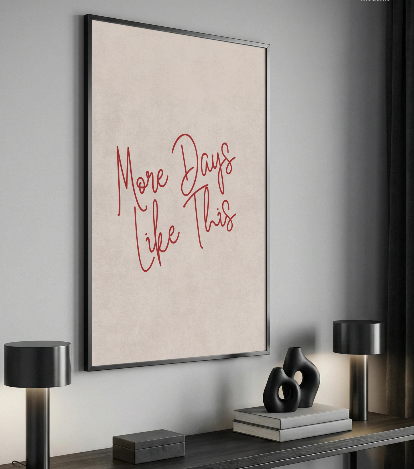 More Days Like This Print | Neutral Home Decor