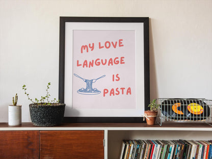 My Love Language is Pasta