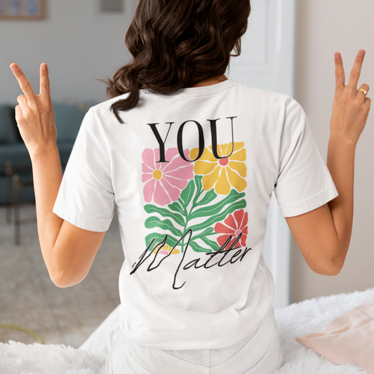 Colourful You Matter Tee 🧡