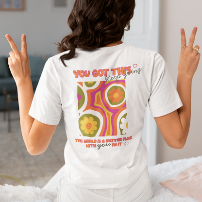 You Got This Tee 🧡