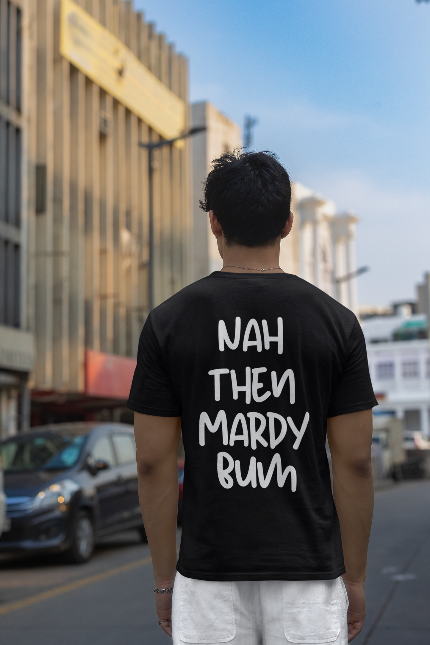 Nah Then Mardy Bum Graphic Tee