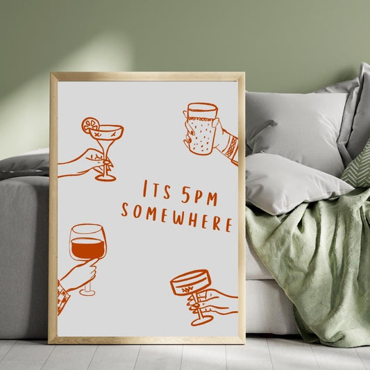 It's 5pm Somewhere