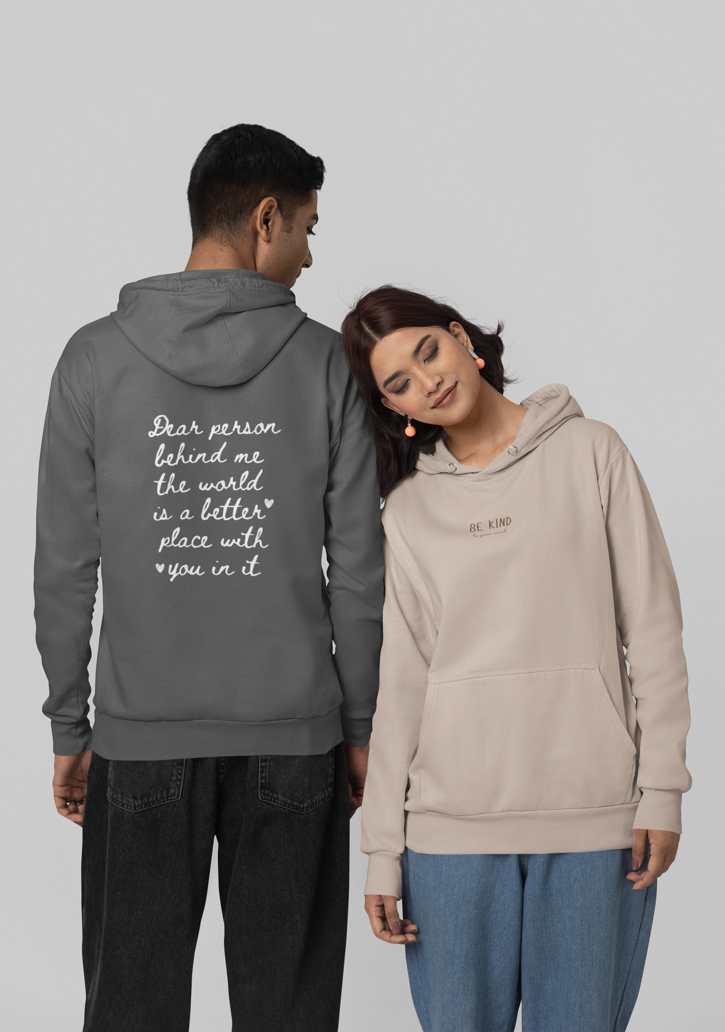 Dear Person Behind Me Hoodie – Spread Kindness Everywhere You Go - Be Kind to your mind