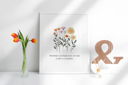 You're Awesome Floral Print