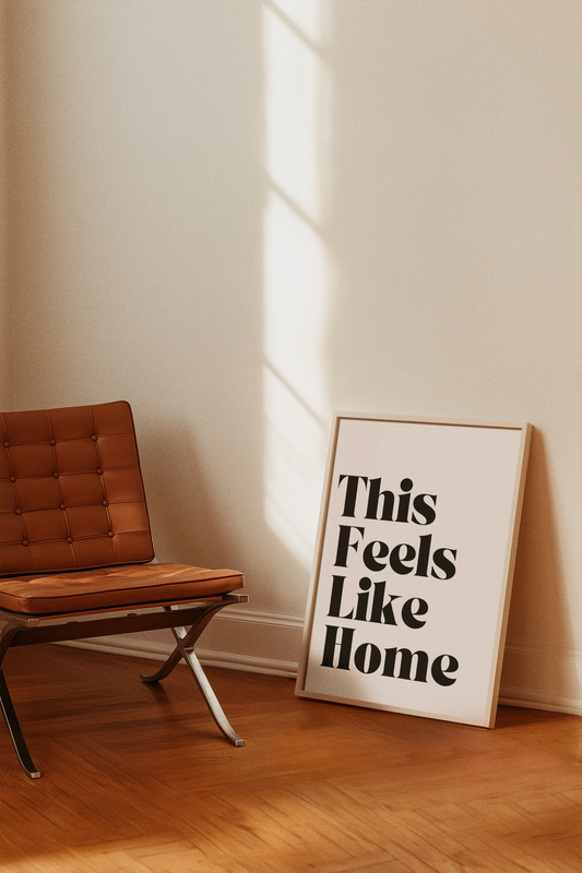 This Feels Like Home - Classic Typography Art Print