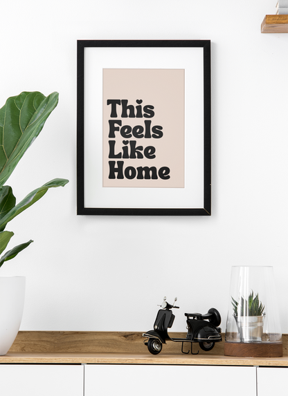 This Feels Like Home - Contemporary Comfort Art Print
