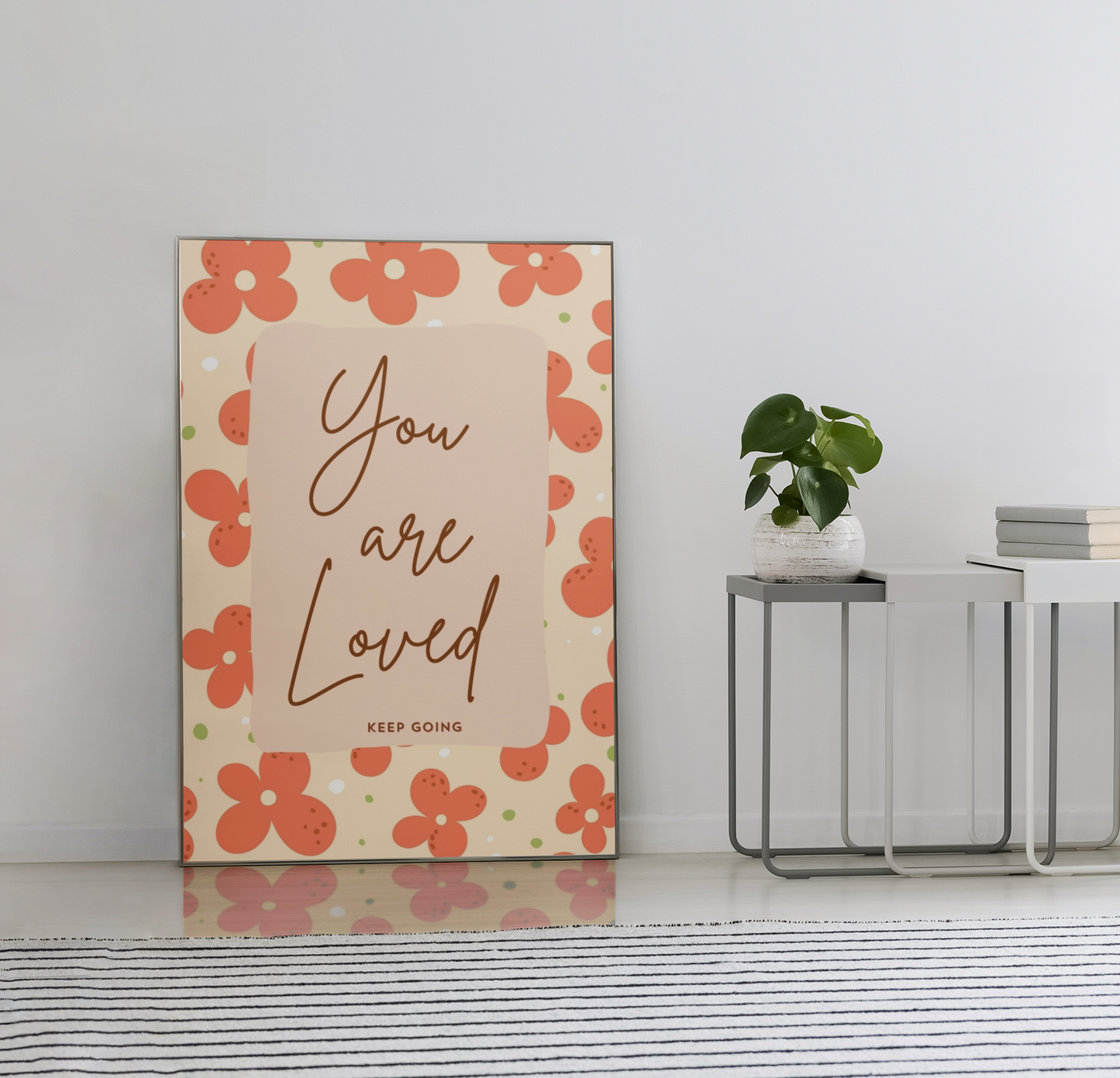 Floral You are Loved Positive Affirmation Art Print