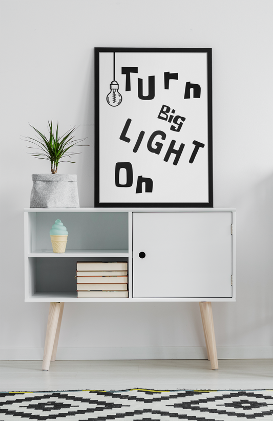 Turn Big Light On