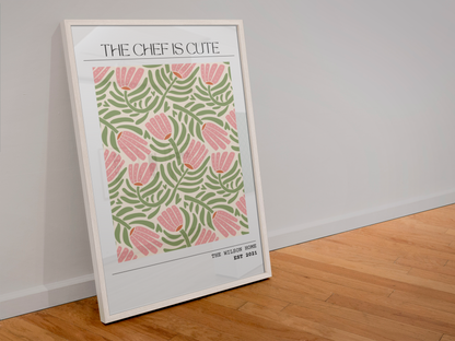 The Chef Is Cute - Personalised Kitchen Floral Art Print