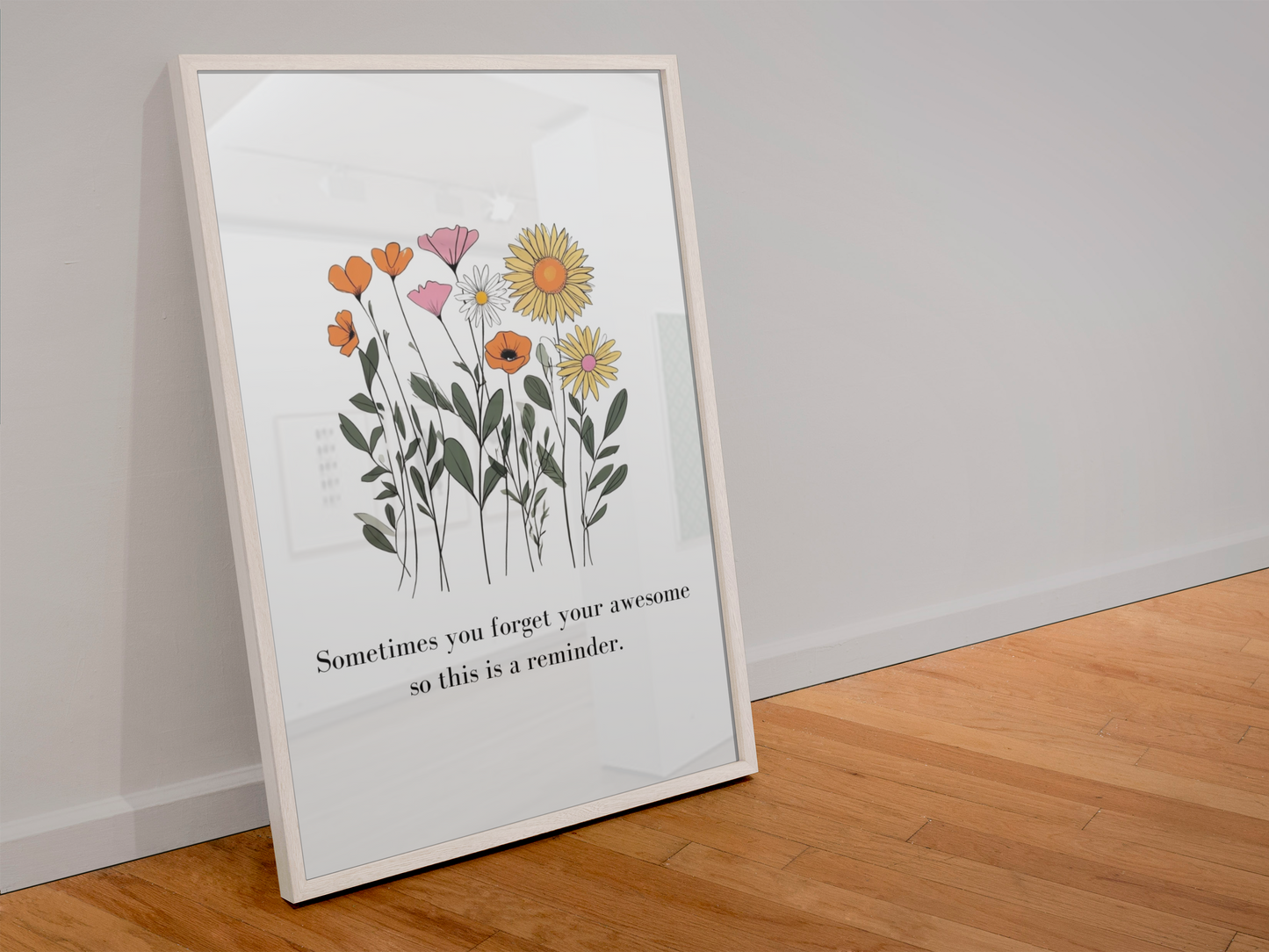 You're Awesome Floral Print