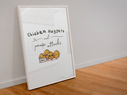 Chicken Nuggets & Panic Attacks Print