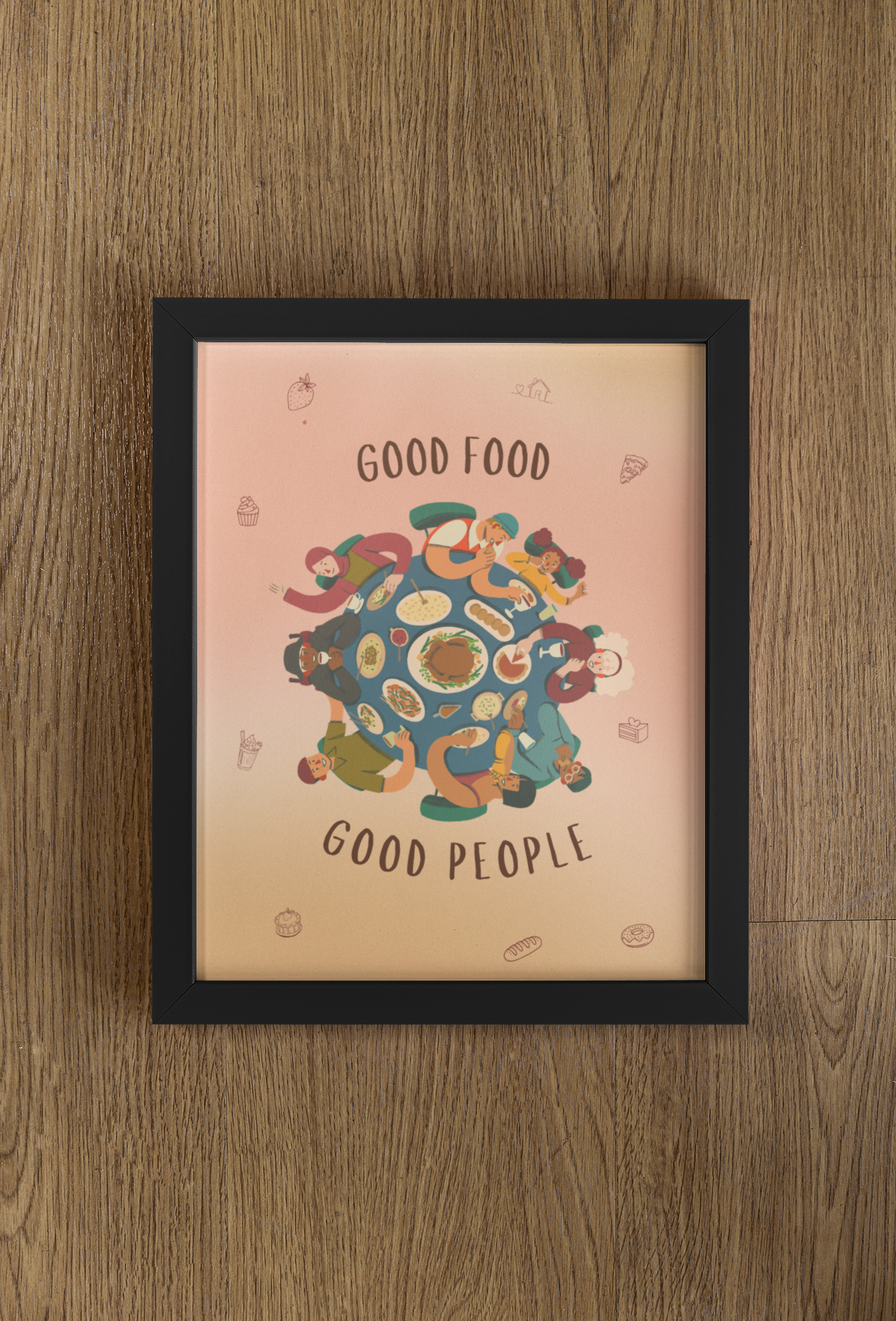 Good Food, Good People Print 🧡